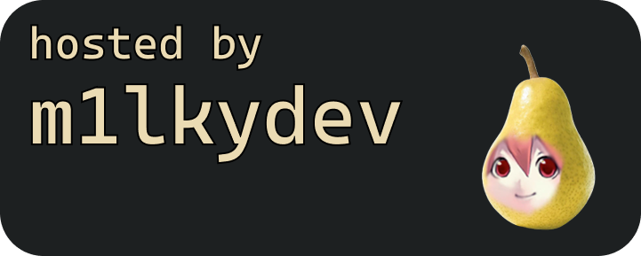 Hosted by m1lkydev